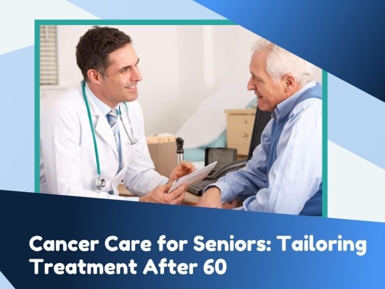 Cancer Care for Seniors