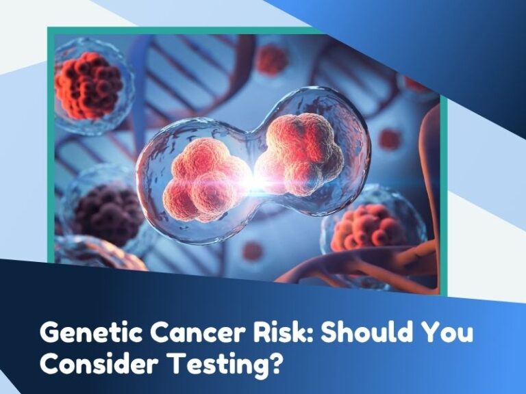 Genetic Cancer Risk